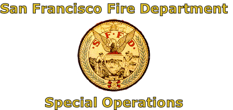 San Francisco Fire Department





Special Operations