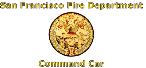 San Francisco Fire Department





Command Car