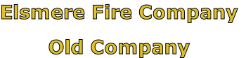 Elsmere Fire Company

Old Company