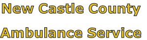 New Castle County

Ambulance Service