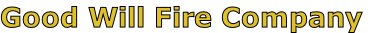 Good Will Fire Company
