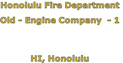 Honolulu Fire Department

Old - Engine Company  - 1



HI, Honolulu