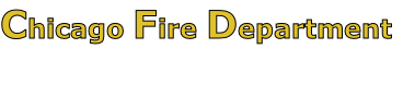 Chicago Fire Department

Engine / Ladder