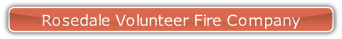 Rosedale Volunteer Fire Company.