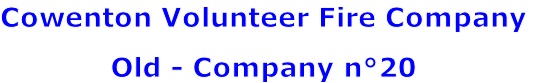 Cowenton Volunteer Fire Company

Old - Company n°20