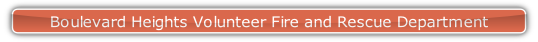Boulevard Heights Volunteer Fire and Rescue Department.
