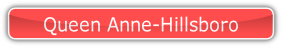 Queen Anne-Hillsboro.
