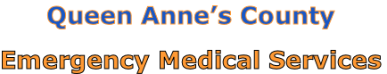 Queen Anne’s County

Emergency Medical Services