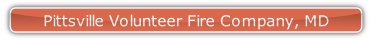 Pittsville Volunteer Fire Company, MD.
