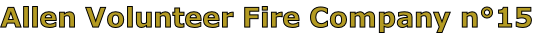 Allen Volunteer Fire Company n°15