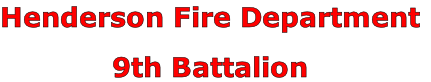 Henderson Fire Department

9th Battalion