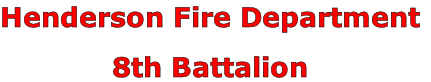Henderson Fire Department

8th Battalion