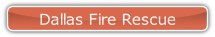 Dallas Fire Rescue.