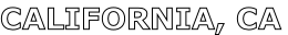 CALIFORNIA, CA