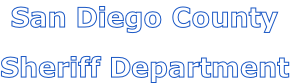San Diego County

Sheriff Department