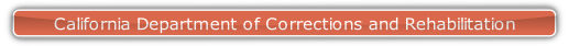 California Department of Corrections and Rehabilitation.