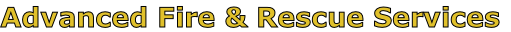 Advanced Fire & Rescue Services