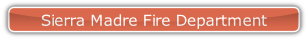 Sierra Madre Fire Department.