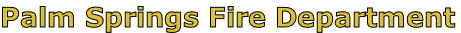 Palm Springs Fire Department