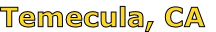 Temecula, CA