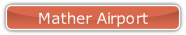 Mather Airport.