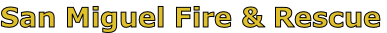 San Miguel Fire & Rescue