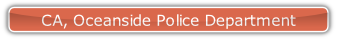 CA, Oceanside Police Department.