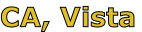 CA, Vista