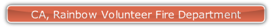 CA, Rainbow Volunteer Fire Department.