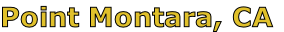 Point Montara, CA