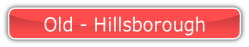 Old - Hillsborough.
