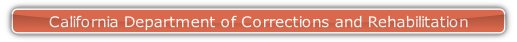 California Department of Corrections and Rehabilitation.