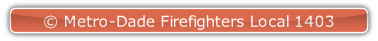 © Metro-Dade Firefighters Local 1403.
