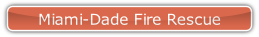 Miami-Dade Fire Rescue.