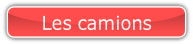 Les camions.