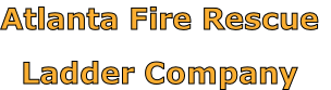 Atlanta Fire Rescue

Ladder Company