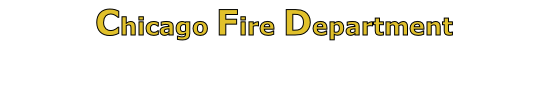 Chicago Fire Department

5th District (Southside) / 22nd Battalion