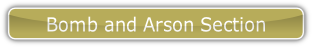Bomb and Arson Section.