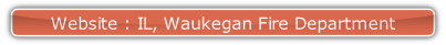 Website : IL, Waukegan Fire Department.