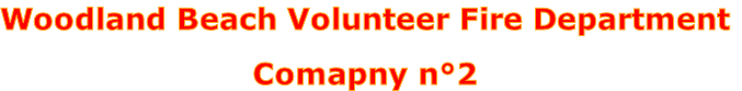 Woodland Beach Volunteer Fire Department

Comapny n°2
