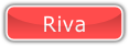 Riva.