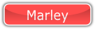 Marley.