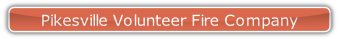 Pikesville Volunteer Fire Company.