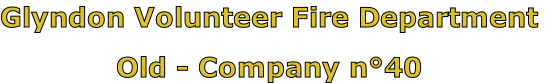 Glyndon Volunteer Fire Department

Old - Company n°40