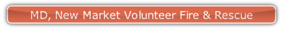 MD, New Market Volunteer Fire & Rescue.
