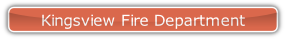Kingsview Fire Department.
