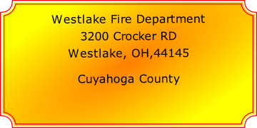 Westlake Fire Department

3200 Crocker RD

Westlake, OH,44145

Cuyahoga County