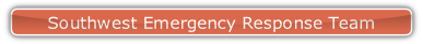 Southwest Emergency Response Team.