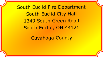 South Euclid Fire Department

South Euclid City Hall

1349 South Green Road

South Euclid, OH 44121

Cuyahoga County