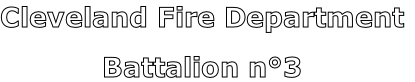 Cleveland Fire Department

Battalion n°3